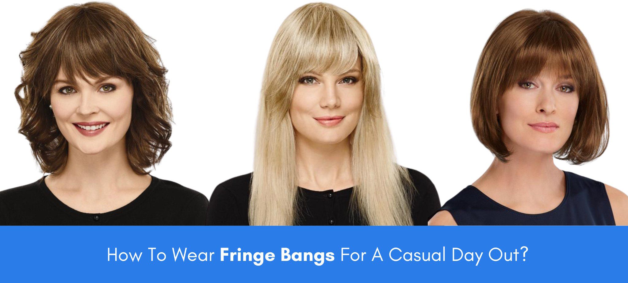 how to wear fringe bangs for a casual day out
